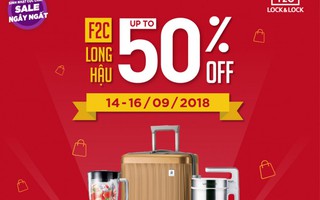 LOCK&LOCK F2C Long Hậu giảm giá đến 50% trong 3 ngày 